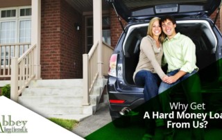 Why Get A Hard Money Loan From Us?
